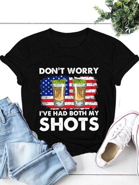 

Don T Worry I Ve Have Both My Shots Round Neck Women Tshirt, Black, T-shirts