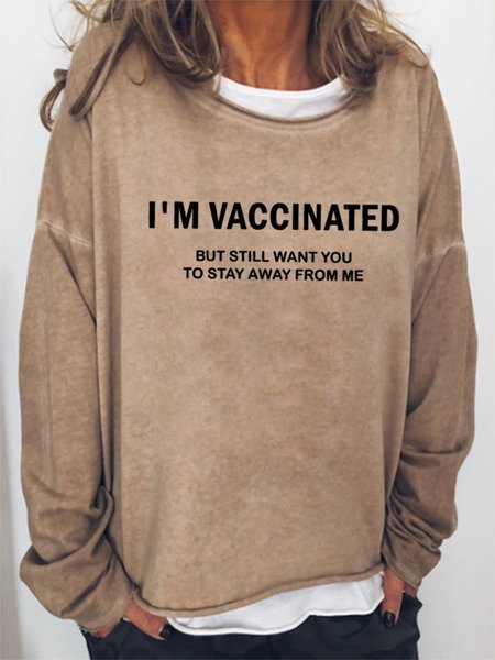 

I'm Vaccinated But Still Want You To Stay Away From Me Sweatshirt, Light brown, Hoodies&Sweatshirts
