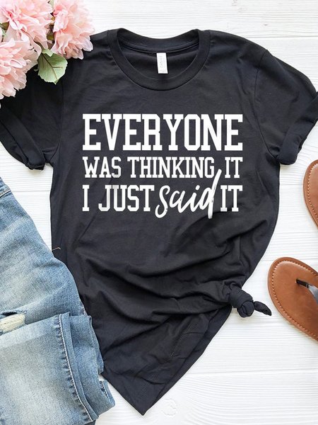 

EVERYONE WAS THINKING IT I JUST SAID IT Cotton-Blend Short Sleeve Shirts & Tops, Deep blue, T-shirts