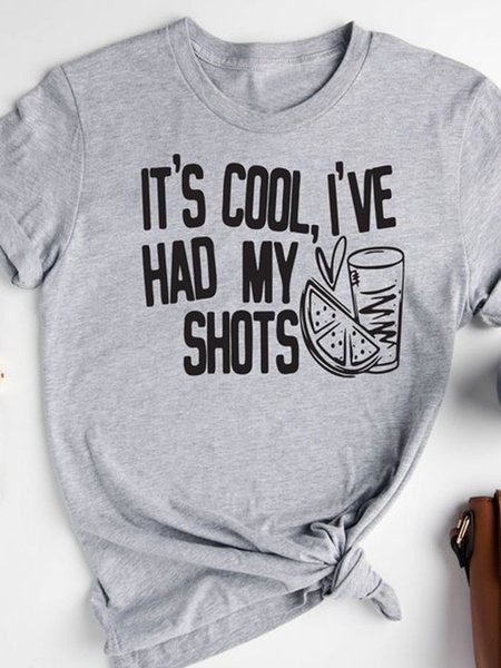 

It's Cool I've Had My Shots T-Shirt, Light gray, T-shirts
