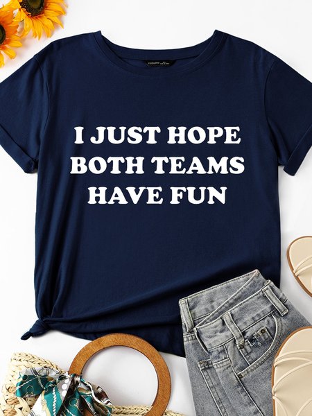 

I Just Hope Both Teams Have Fun Women Tshirt, Deep gray, T-shirts
