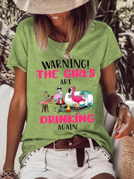 

Warning The Girls Are Drinking Again Shirt, Green, T-shirts