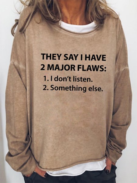 

I Have 2 Major Flaws Sweatshirt, Light brown, Hoodies&Sweatshirts