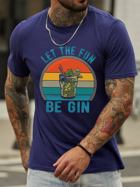 

LET THE FUN BE GIN Crew Neck Casual Shirts & Tops, Deep blue, T-shirts