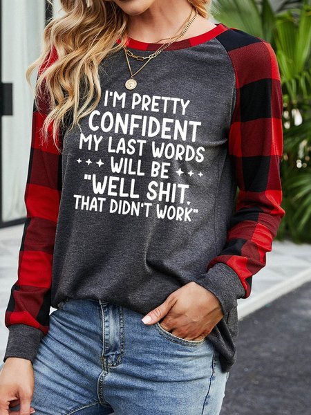 

My Last Words Women's long sleeve sweatshirt, Gray, Long sleeves