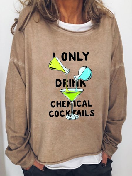 

I ONLY DRINK CHEMICAL COCKTAILS Sweatshirt, Light brown, Hoodies&Sweatshirts