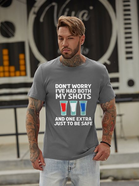 

I've Had Both My Shots And One Extra Men’s Tee, Deep gray, T-shirts