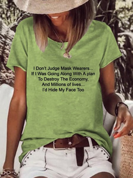 

I Don’t Judge Mask Wearers If I Was Going Along Women‘’s Shift Casual Short Sleeve Cotton-Blend Shirts & Tops, Green, T-shirts