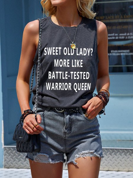 

Sweet Old Lady More Like Battle-Tested Warrior Queen Cotton-Blend Crew Neck Sleeveless Vests, Deep gray, Tank Tops