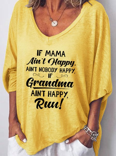 

If Mama Ain’t Happy Ain’t Nobody Happy If Grandma Ain’t Happy Run Women's V-neck Long Sleeve Top, Yellow, Long sleeves