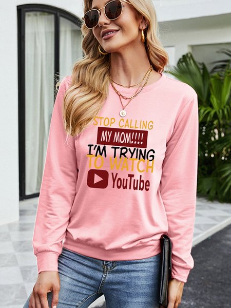 

Stop Calling My Mom I’m Trying To Watch Youtube Women‘s Casual Crew Neck Sweatshirt, Pink, Hoodies&Sweatshirts