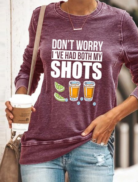 

Don’t worry I’ve had both my shots vaccination tequila Women's long sleeve Sweatshirts, Purple, Hoodies&Sweatshirts