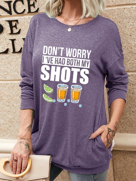 

Don’t worry I’ve had both my shots vaccination tequila Women's long sleeve sweatshirt, Purple, Long sleeves