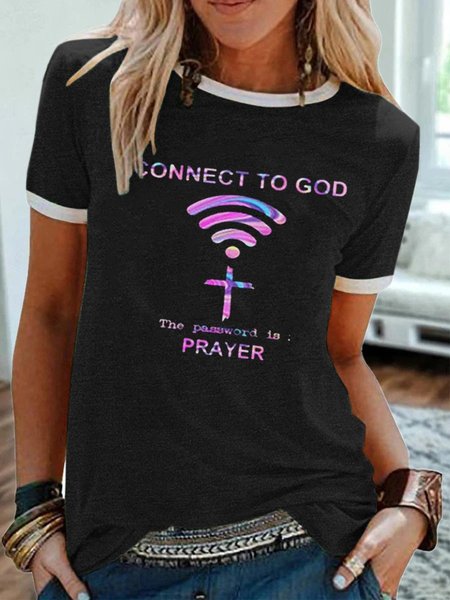 

CONNECT TO GOD, THE PASSWORD IS PRAYER Women's T-shirt, Black, T-shirts