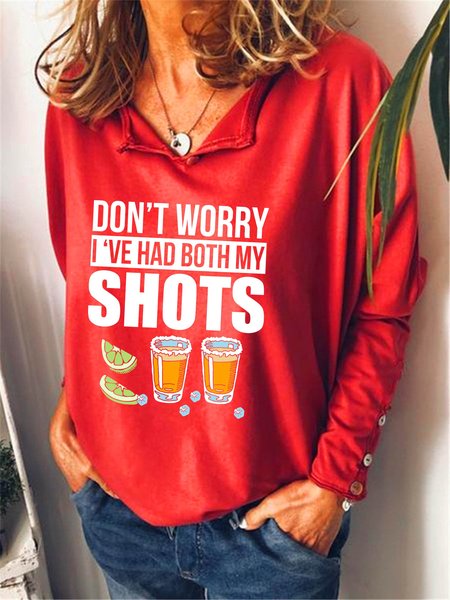 

Don’t worry I’ve had both my shots vaccination tequila Women's long sleeve sweatshirt, Red, Hoodies&Sweatshirts