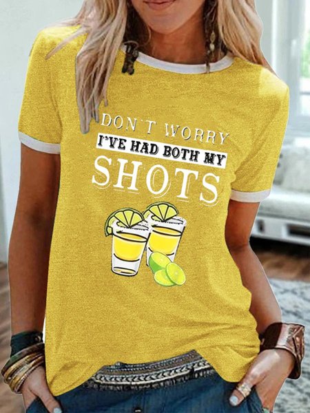 

Don’t worry I’ve had both my shots vaccination tequila Women shirt, Yellow, T-shirts