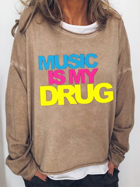 

Music Is My Drug Sweatshirt, Khaki, Hoodies&Sweatshirts