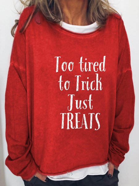 

To Tired To Trick,Just Treats Round Neck Sweater, Red, Hoodies&Sweatshirts