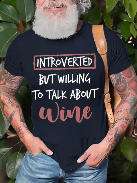 

Introverted But Willing To Talk About Wine Men's Tshirt, Purplish blue, T-shirts