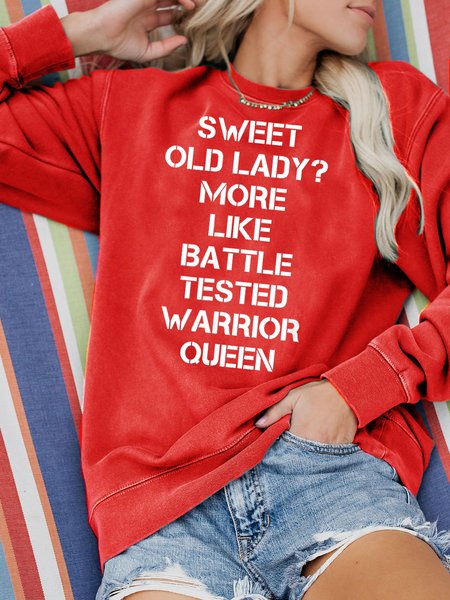 

Sweet Old Lady More Like Battle Tested Warrior Queen Sweatshirt, Red, Hoodies&Sweatshirts