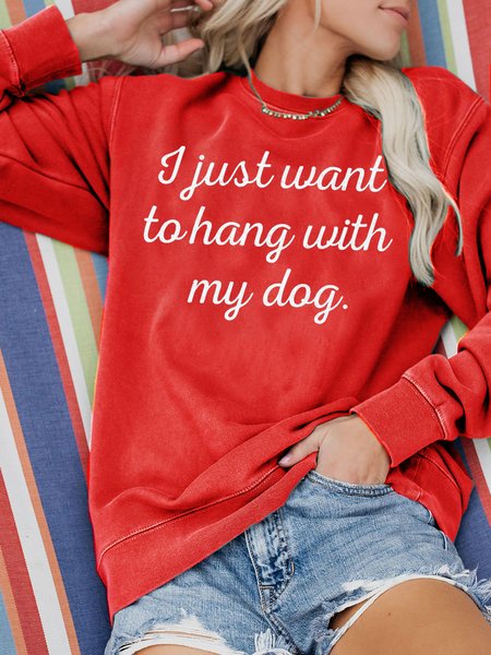 

I Just Want To Hang With My Dog Sweatshirt, Red, Hoodies&Sweatshirts