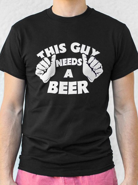 

This guy needs a beer.Fun printed round neck short-sleeved cotton T-shirt, Black, T-shirts