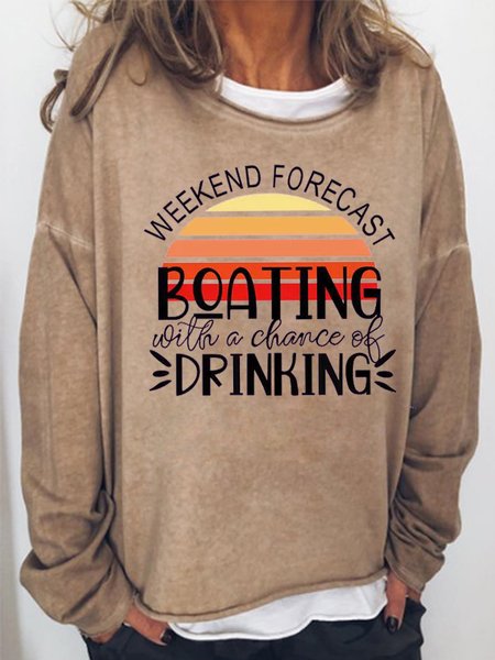 

Weekend Forecast Boating Drinking Women's Shift Cotton-Blend Crew Neck Casual Sweatshirt, Light brown, Hoodies&Sweatshirts