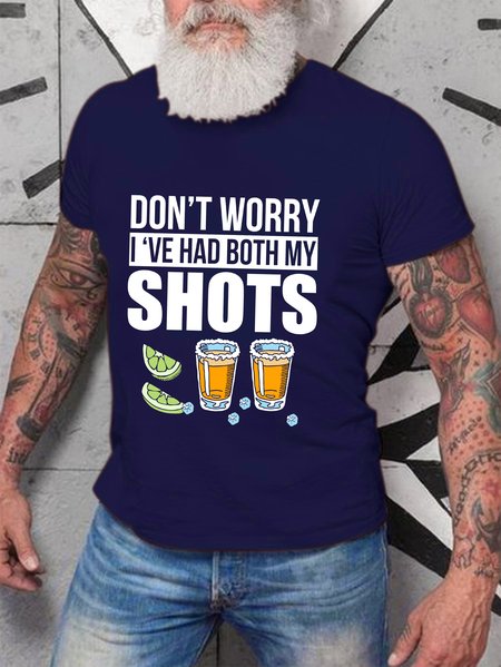 

Don’t worry I’ve had both my shots vaccination tequila Men's round neck T-shirt, Deep blue, T-shirts