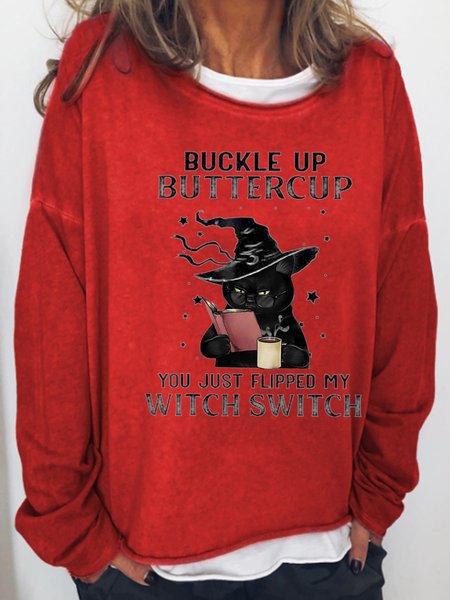 

Buckle Up Buttercup You Just Flipped My Witch Switch Black Cat Halloween Sweatshirts, Red, Hoodies&Sweatshirts