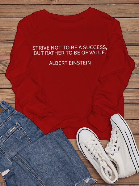 

Strive Not To Be A Success But Rather To Be Of Value Cotton-Blend Casual Crew Neck Sweatshirts, Red, Hoodies&Sweatshirts