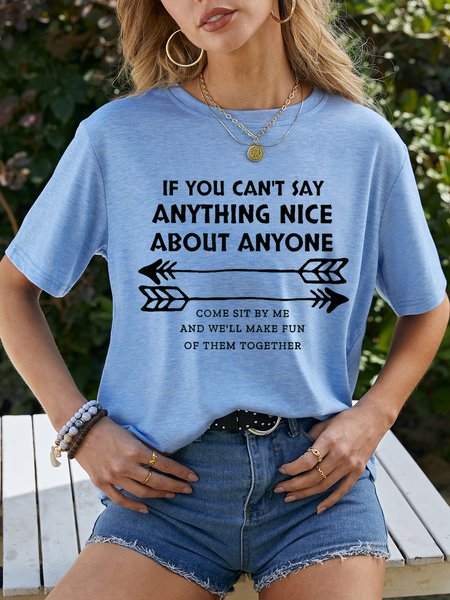 

If You Can’t Say Anything Nice Women‘sCotton-Blend Shift Short Sleeve T-shirt, Light blue, T-shirts