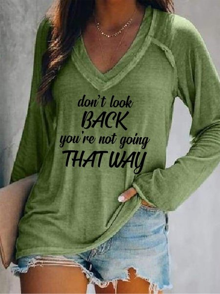 

Don'T Look Back You Are Not Going That Way Sweatshirt, Green, Hoodies&Sweatshirts