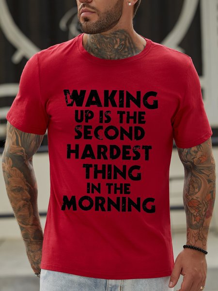 

Waking Up Is The Second Hardest Thing Men's Crew Neck T-shirt, Red, T-shirts