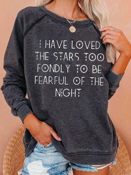

I Have Loved The Stars Too Fondly To Be Fearful Of The Night Cotton-Blend Sweatshirt, Gray, Hoodies&Sweatshirts