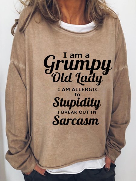 

I Am A Grumpy Old Lady I Am Allergic To Stupidity I Break Out In Sarcasm Sweatshirt, Khaki, Hoodies&Sweatshirts