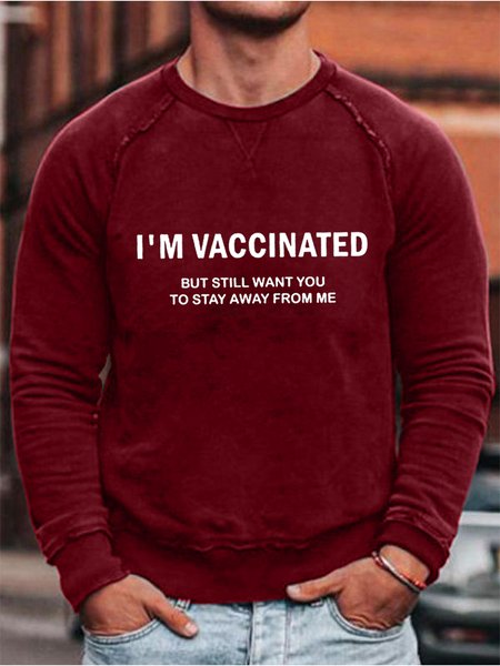 

I'm Vaccinated But Still Want You To Stay Away From Me Sweatshirt, Red, Hoodies&Sweatshirts