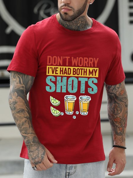 

Don T Worry I Ve Had Both My Shots Men Round Neck Tshirt, Red, T-shirts