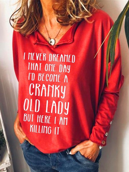 

I‘d Become A Cranky Old Lady Sweatshirts, Red, Hoodies&Sweatshirts