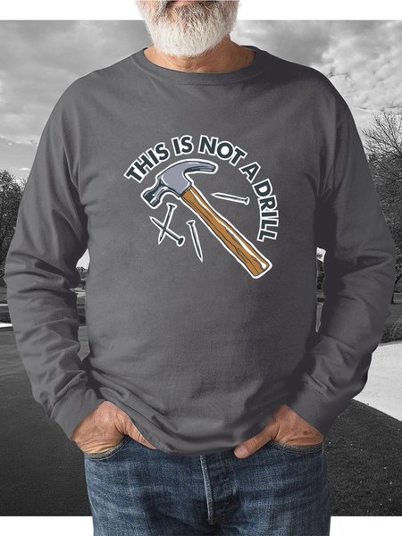 

This Is Not A Drill Men's Pullover Sweater, Gray, Hoodies&Sweatshirts