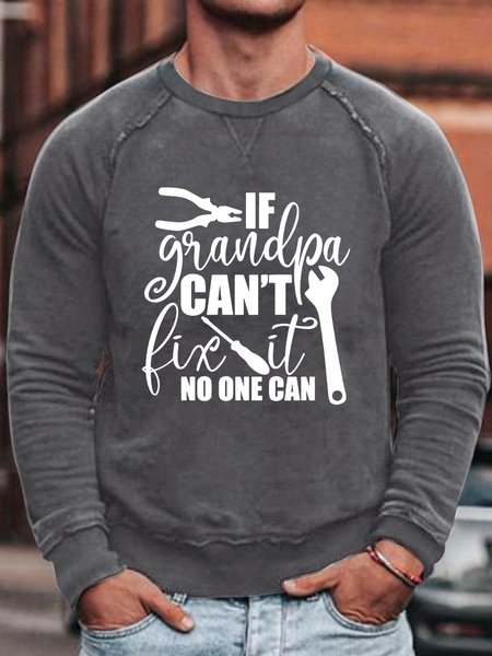 

If Grandpa Can't Fix It Sweatshirt, Gray, Hoodies&Sweatshirts