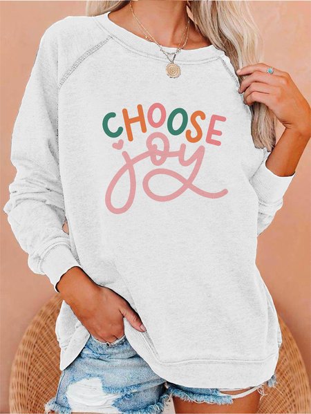 

Choose Joy Round Neck Polyester Cotton Sweatshirt, White, Hoodies&Sweatshirts