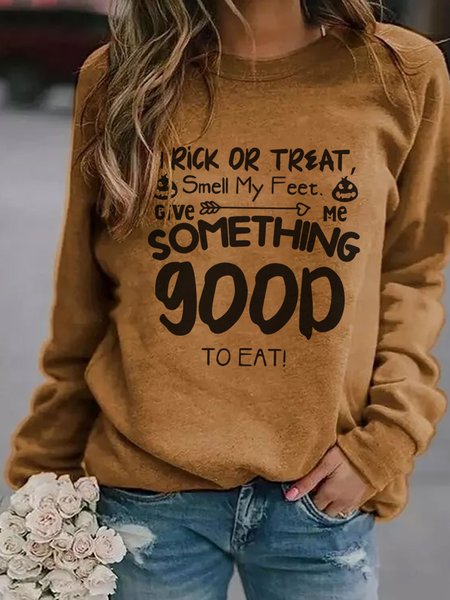 

Trick Or Treat Smell My Feet Cotton Blends Letter Casual Sweatshirt, Yellow, Hoodies&Sweatshirts