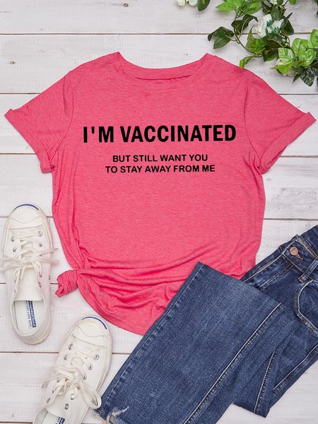 

I'm Vaccinated But Still Want You To Stay Away From Me Crew Neck T-shirt, Red, T-shirts