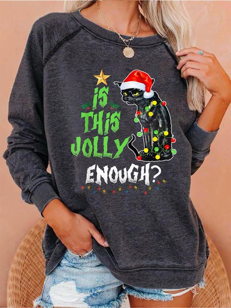 

Is this jolly enoughRound neck long sleeve sweatshirt, Deep gray, Hoodies&Sweatshirts