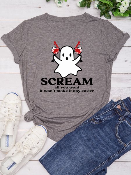 

Scream All You Want It Won't Make It Any Easier Halloween Crew Neck Casual Shirts & Tops, Light gray, T-shirts