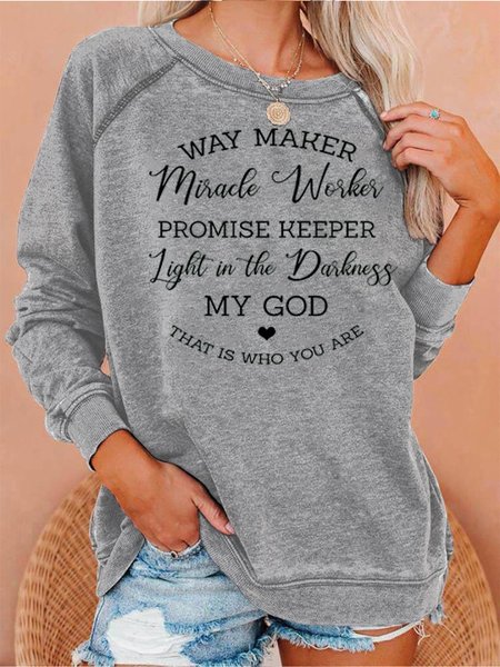 

Way Maker Miracle Worker Promise Keeper My God Sweatshirt, Gray, Hoodies&Sweatshirts