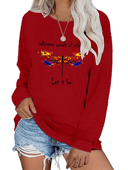 

Dragonfly Whisper Words Of Wisdom Shirt Let It Be Women's sweatshirt, Red, Hoodies&Sweatshirts