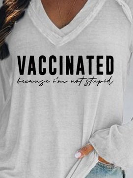 

Vaccinated，Because I'm Not Stupid Women's Long Sleeve Shirts & Tops, White, Hoodies&Sweatshirts