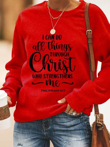 

I Can Do All Things Through Christ Who Strengthens Me Letter Regular Fit Sweatshirt, Red, Hoodies&Sweatshirts