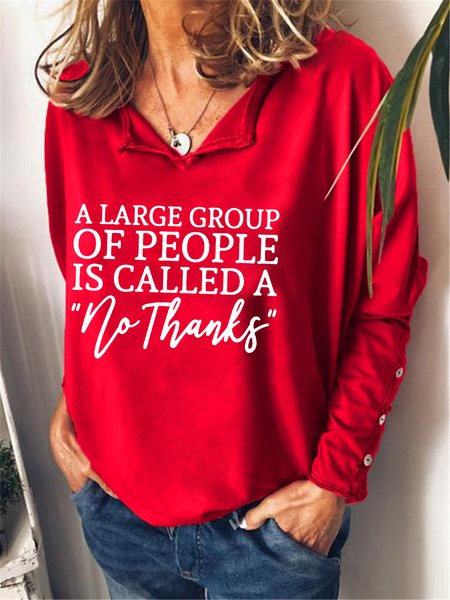 

A Large Group Of People Is Called A No Thanks Large Group No Thanks Regular Fit Sweatshirt, Red, Hoodies&Sweatshirts